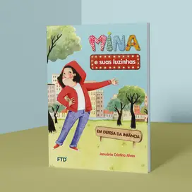 Mina e suas luzinhas: em defesa da infância