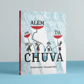 Além da chuva
