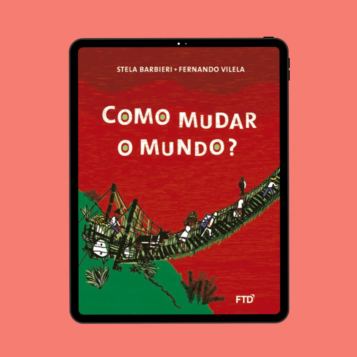 Como mudar o mundo? - Digital
