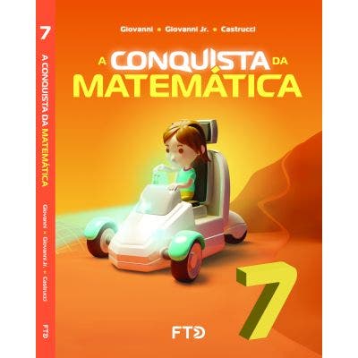 A conquista da Matemática - 7º Ano
