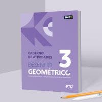 Desenho Geométrico - Vol. 3 - Caderno de atividades