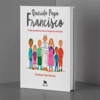 Querido Papa Francisco