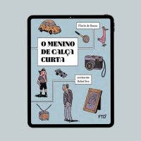 O menino de calça curta - Digital