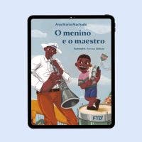 O menino e o maestro - aluno Digital
