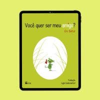 Você quer ser meu amigo? - Digital