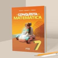 A Conquista da Matemática - 7º ano