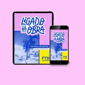 Ligado na obra - Caminho de pedras