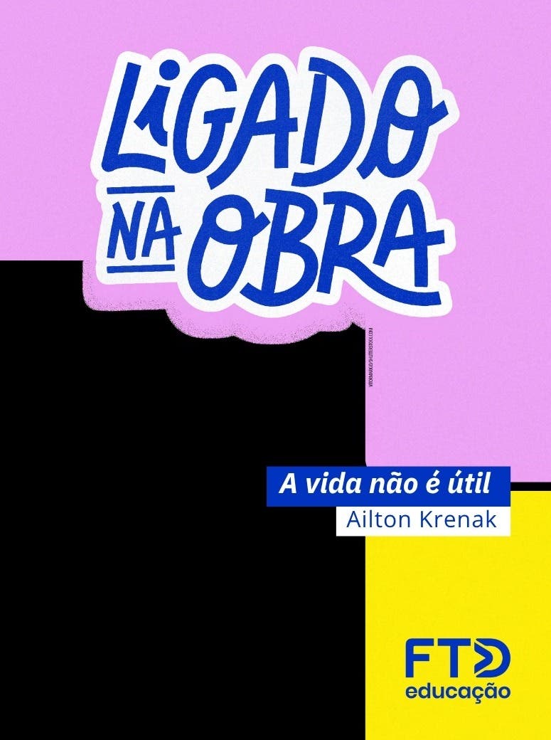 Ligado na obra - A vida não é útil - Digital